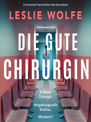 cover image of Die gute Chirurgin